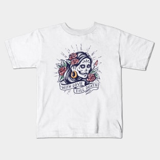 With Love Till Death Kids T-Shirt